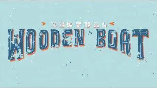 Thumbnail: 48N Interview: Virtual Wooden Boat Festival 2020 Director, Barb Trailer