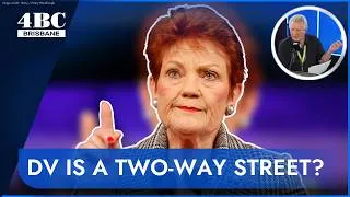 Thumbnail: "It's a two-way street": Pauline Hanson’s take on Domestic Violence | 4BC Brisbane