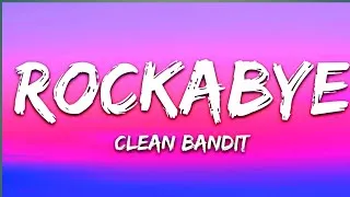 Thumbnail: Clean Bandit - Rockabye (Lyrics) ft. Sean Paul & Anne-Marie