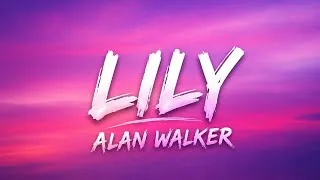 Thumbnail: 🎧Alan Walker, K-391 & Emelie Hollow - Lily (Official Music Video) | Best EDM 2026 🎧