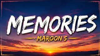 Thumbnail: Maroon 5 - Memories (Lyrics) 🎵 Official Lyric Video