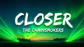 Thumbnail: 🎶 The Chainsmokers - Closer ft. Halsey (Official Lyrics Video) 🔥 Best Pop Hits 2016 ✨