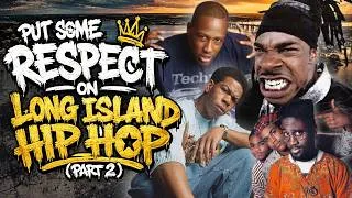 Thumbnail: Put Some Respect On Long Island Hip Hop (Part 2)