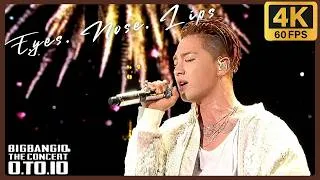 Thumbnail: [4K 60FPS] TAEYANG - EYES, NOSE, LIPS @ 0.TO.10 CONCERT IN SEOUL