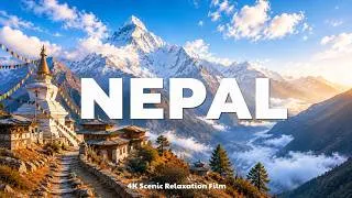 Thumbnail: Nepal 4K | Inspiring Cinematic Music with Scenic Relaxation Film (4K Nature Video)