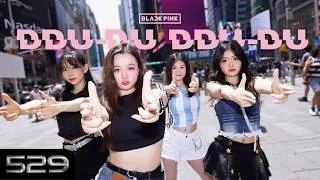 Thumbnail: [KPOP IN PUBLIC] BLACKPINK ‘DDU-DU DDU-DU’ Dance Cover | 10th Anniversary | 529 Dance Crew