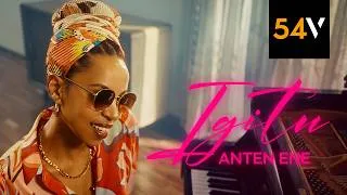 Thumbnail: Igitu Tigist Hailu - Anten Ene - official video - @54vbz - new ethiopian music 2026