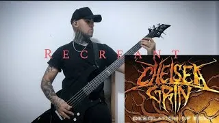 Thumbnail: Chelsea Grin - Recreant - Bass Cover