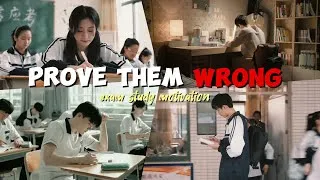 Thumbnail: Prove them wrong❌exam study motivation(Cdrama)