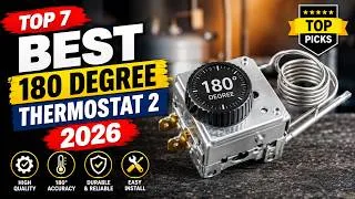 Thumbnail: Top 7 Best 180 Degree Thermostat 2 2026 | Smart Angle Thermostat