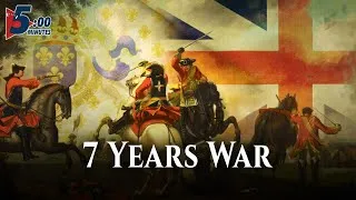 Thumbnail: The 7 Years War, or the "First Global War In History", in 5 Minutes!