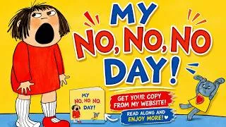Thumbnail: My No No No Day by Rebecca Patterson | Animated Read Aloud Story About Feelings & Big Emotions