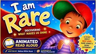 Thumbnail: I Am Rare Animated Read Aloud 📚 | Children's Book About Rare Genes & Self Love 🌟