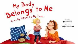 Thumbnail: My Body Belongs To Me From Head to Toes | Children's Book by Pro Familia 📚💖