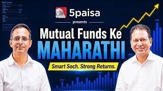 Thumbnail: Sectors That Will Fuel India’s Next $4 Trillion Of GDP | Sunil Singhania | MF Ke Maharathi | Ep 01