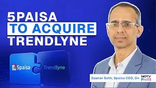 Thumbnail: 5paisa to Acquire Trendlyne | 5paisa CEO Gaurav Seth on NDTV Profit