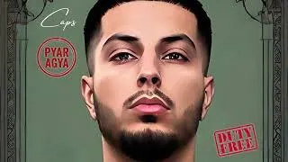 Thumbnail: Caps - Pyar Agya (Official Audio)
