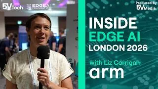 Thumbnail: Inside EDGE AI London with Liz Corrigan, Arm