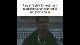 Thumbnail: Raq ain't sh*t, Making Marvin to believe Kanan killed his Uncle Lou 😔 