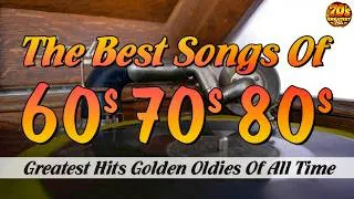 Thumbnail: Greatest Hits Golden Oldies 50's 60's 70's - 60s & 70s Best Songs - Oldies but Goodies (2026 Mix)