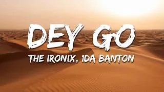 Thumbnail: The Ironix, 1da Banton, ATG Musick - Dey Go