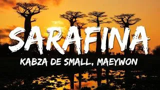 Thumbnail: Kabza De Small, Maeywon, Murumba Pitch, Sly - Sarafina