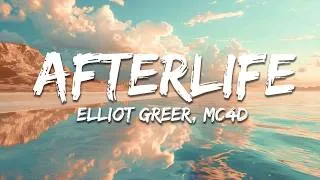 Thumbnail: Elliot Greer, MC4D - Afterlife (The Afterglow) [Lyrics]