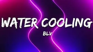 Thumbnail: BLV - Water Cooling
