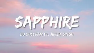 Thumbnail: Sapphire - Ed Sheeran - (Lyrics) ft. Arijit Singh🎵