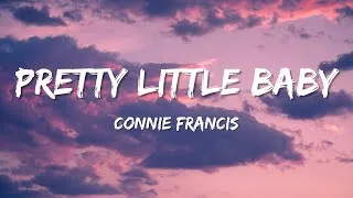 Thumbnail: Pretty Little Baby - Connie Francis - (Lyrics)🎵