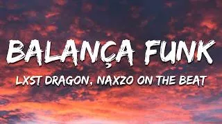 Thumbnail: LXST DRAGON, Naxzo on the beat, Akuma Records - BALANÇA FUNK