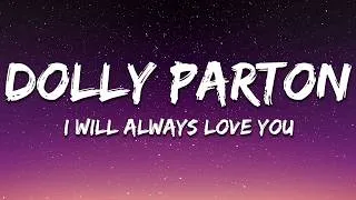 Thumbnail: Dolly Parton - I will always love you (Lyrics)
