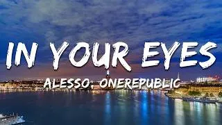 Thumbnail: Alesso, OneRepublic - In Your Eyes (Lyrics)