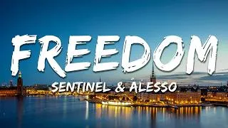 Thumbnail: Sentinel, Alesso  - Freedom (Lyrics)