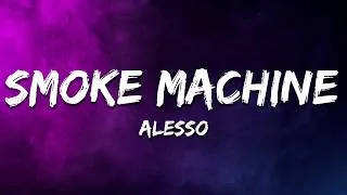 Thumbnail: Alesso - Smoke Machine (Lyrics)