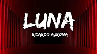 Thumbnail: Ricardo Arjona – Luna (Letra / Lyrics)