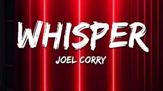 Thumbnail: Joel Corry - Whisper (Lyrics)