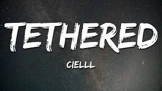 Thumbnail: CIElll - Tethered (Lyrics)
