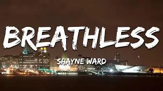 Thumbnail: Shayne Ward - Breathless (Lyrics)