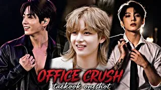 Thumbnail: 𝗢𝗙𝗙𝗜𝗖𝗘 𝗖𝗥𝗨𝗦𝗛 💕😜🌝(𝐓α𝖾𝗄ⱺⱺ𝗄 ⱺ𐓣𝖾𝗌ɦⱺ𝗍 🐰)#taekook#yoonmin#vkook#taekookoneshot#kdrama#btslovestory #v 