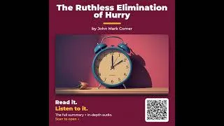 Thumbnail: The Ruthless Elimination of Hurry by John Mark Comer - Book Summary
