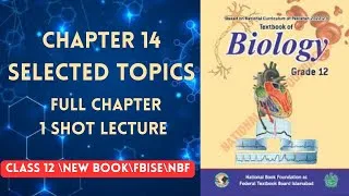 Thumbnail: SELECTED TOPICS |CHAPTER 14| CLASS 12 |BIOLOGY | ONE SHOT LECTURE |EASY TO LEARN | NBF | NEW BOOK