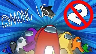 Thumbnail: Among us 2 Is CANCELED