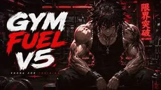 Thumbnail: GYM FUEL V5 (Extreme Workout Phonk Mix)