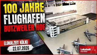 Thumbnail: 100 Jahre Flughafen Butzweiler Hof (Lokalzeit Köln) 22.07.2026