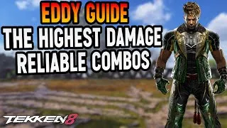 Thumbnail: Eddy Launchers Combo Guide with button inputs and notations - Tekken 8