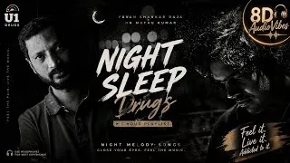 Thumbnail: 🌙 Yuvan Shankar Raja × Na. Muthukumar | Yuvan Drugs | Soulful Night Melodies  | U1 |8DAudioVibes