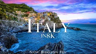 Thumbnail: Italy in 8K - The Mediterranean Gem | Scenic Relaxation Film
