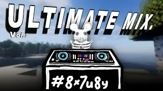 Thumbnail: 8x7u8y's THE ULTIMATE MIX (Vol.1: 8x7u8y Classics)