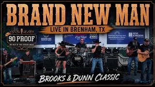 Thumbnail: Brand New Man – Brooks & Dunn Cover | 90 PROOF Country Live in Brenham, TX